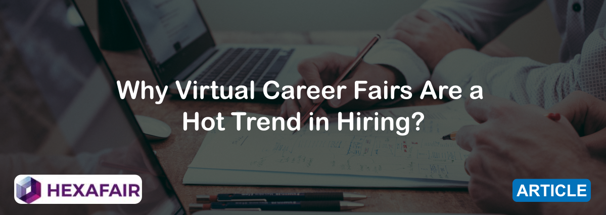 Virtual Career Fairs for Students- Hiring Ideas