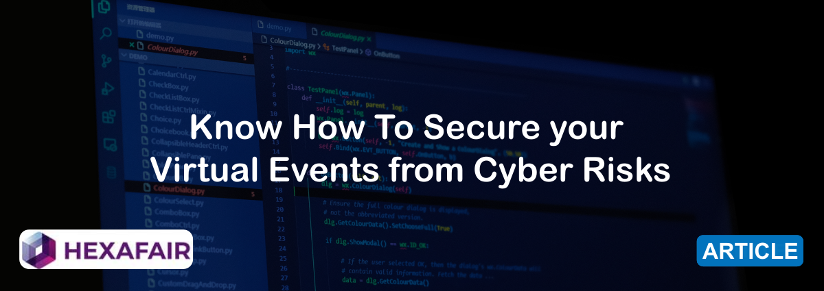 How To Secure your Virtual Event Security from Cyber Risks