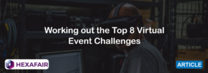 virtual events challenges