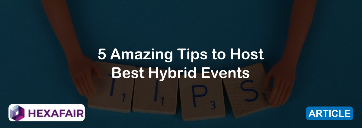 How To Host a Hybrid Event: A Hybrid Event Ideas