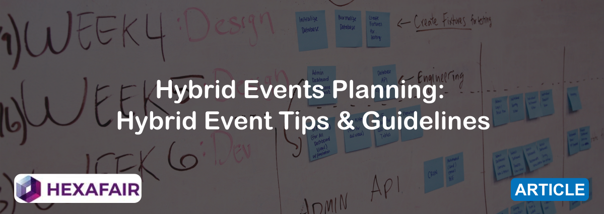 Hybrid Event Tips & Guidelines to Learn