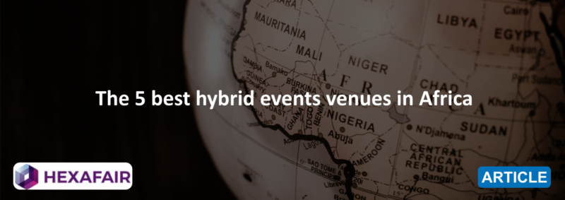 The 5 best hybrid events venues in Africa