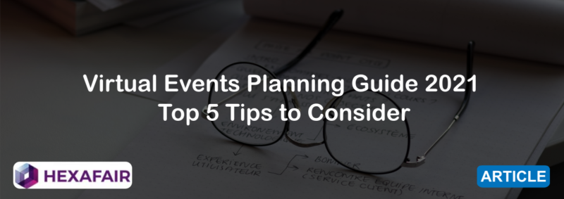 The Ultimate Guide for Virtual Event Planning in 2022