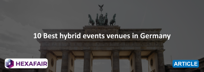 10 Best hybrid events venues in Germany